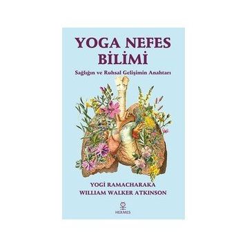 Yoga Nefes Bilimi William Walker Atkinson