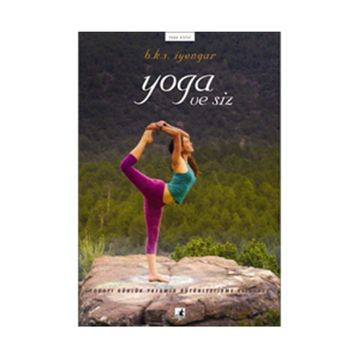 YOGA VE SIZ - B.K.S IYENGAR