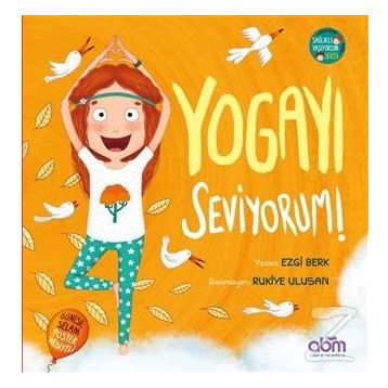 Yogayı Seviyorum! - Ezgi Berk