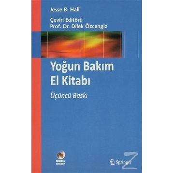 Yoğun Bakım El Kitabı - Jesse B. Hall