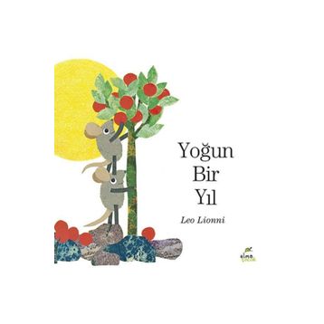 Yoğun Bir Yıl - Leo Lioni