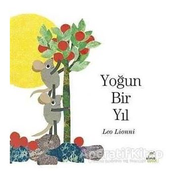 Yoğun Bir Yıl - Leo Lioni