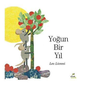Yoğun Bir Yıl - Leo Lioni