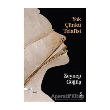 Yok Çünkü Telafisi - Zeynep Göğüş