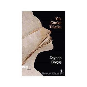 Yok Çünkü Telafisi - Zeynep Göğüş