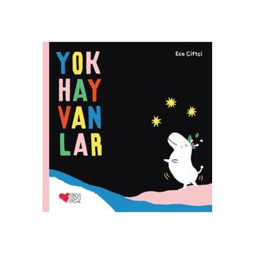 Yok Hayvanlar - Ece Çiftçi
