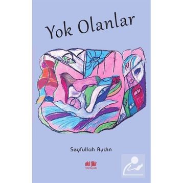 Yok Olanlar - Seyfullah Aydın