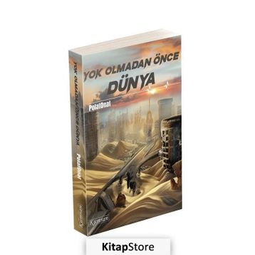 Yok Olmadan Önce Dünya - Polat Onat