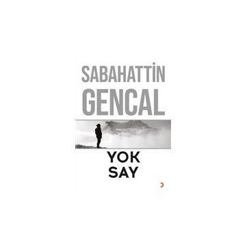 Yok Say - Sabahattin Gencal