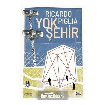 Yok Şehir - Ricardo Piglia