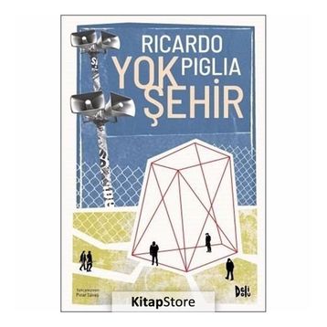 Yok Şehir - Ricardo Piglia