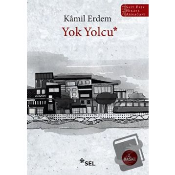 Yok Yolcu - Kamil Erdem