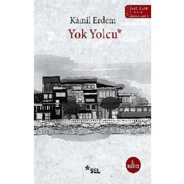 Yok Yolcu - Kamil Erdem