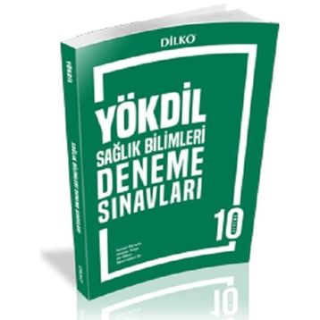 YÖKDİL Sağlık Bilimleri Deneme Sınavı-Dilko Yayınları