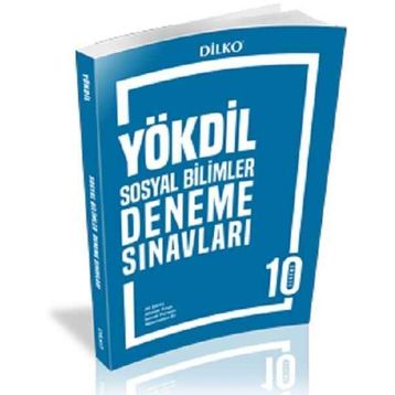 YÖKDİL Sosyal Bilimler Deneme Sınavı-Dilko Yayınları
