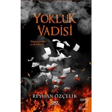 Yokluk Vadisi - Reyhan Çelik