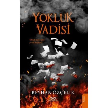 Yokluk Vadisi - Reyhan Çelik