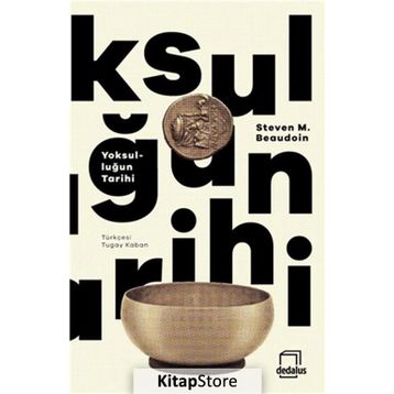 Yoksulluğun Tarihi - Steven M. Beaudoin