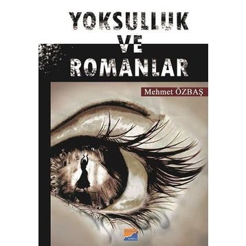 Yoksulluk ve Romanlar - Mehmet Özbaş