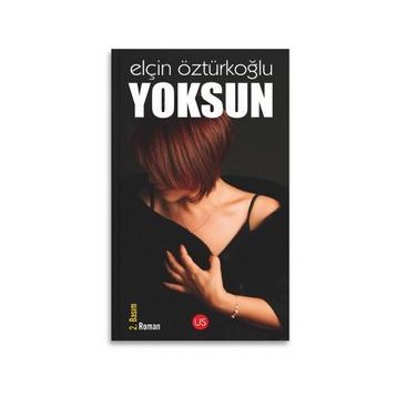 Yoksun - Elçin Öztürkoğlu