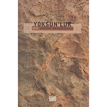 YOKSUN'LUK - SEZGIN ÖNDERSEVER
