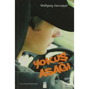 YOKUŞ AŞAĞI - WOLFGANG HERRNDORF