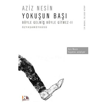 Yokuşun Başı Böyle Gelmiş Böyle Gitmez 2 - Aziz Nesin