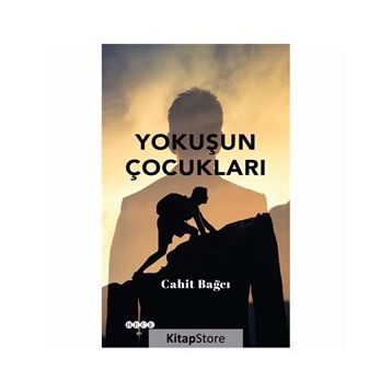 Yokuşun Çocukları - Cahit Bağcı