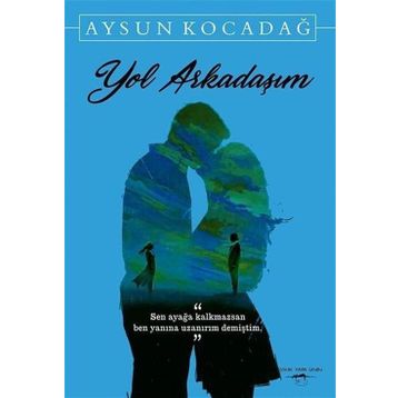 Yol Arkadaşım - Aysun Kocadağ