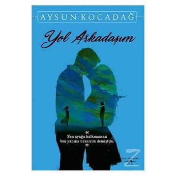 Yol Arkadaşım - Aysun Kocadağ