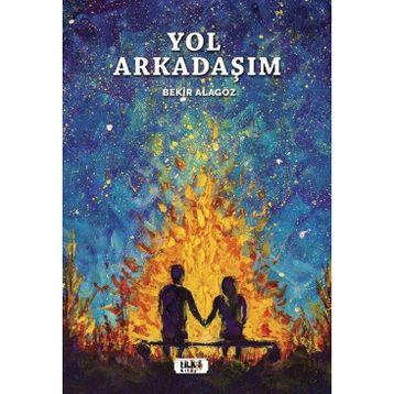 Yol Arkadaşım - Bekir Alagöz