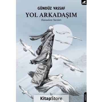 Yol Arkadaşım - Gündüz Vassaf