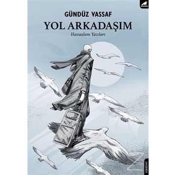 Yol Arkadaşım - Gündüz Vassaf