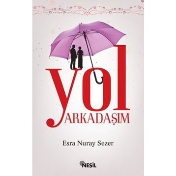 Yol Arkadaşım - Maxim Gorky
