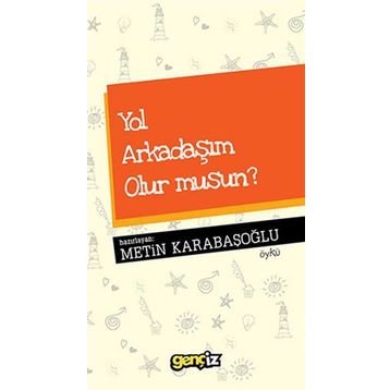Yol Arkadaşım Olur musun? - Metin Karabaşoğlu