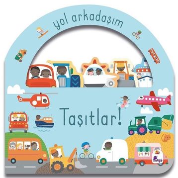 Yol Arkadaşım Taşıtlar - İndigo Çocuk
