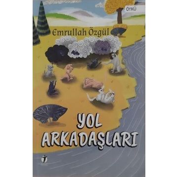 Yol Arkadaşları - Emrullah Özgül