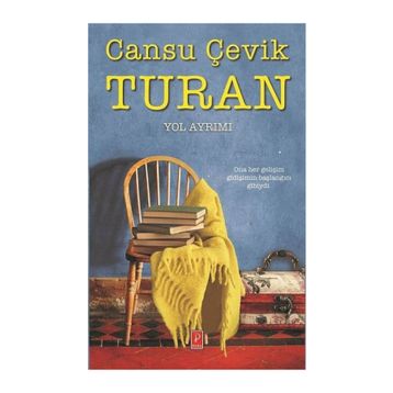 Yol Ayrımı - Cansu Çevik Turan