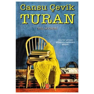 Yol Ayrımı - Cansu Çevik Turan
