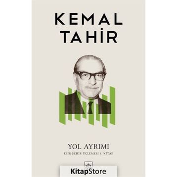 YOL AYRIMI - KEMAL TAHIR