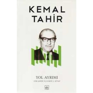 YOL AYRIMI - KEMAL TAHIR
