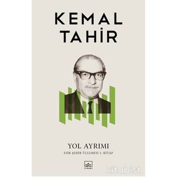 YOL AYRIMI - KEMAL TAHIR