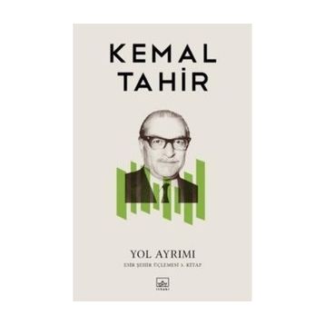 YOL AYRIMI - KEMAL TAHIR