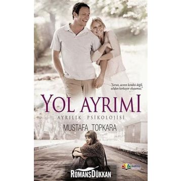 YOL AYRIMI - MUSTAFA TOPKARA