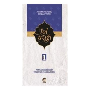 Yol Azığı Cilt 1- Muhammed Taki