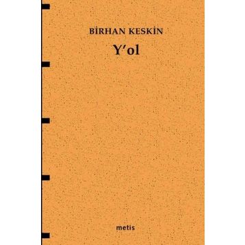 Y'OL - BIRHAN KESKIN