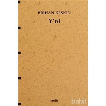 Y'OL - BIRHAN KESKIN