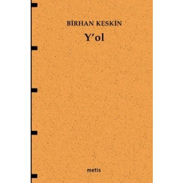 Y'OL - BIRHAN KESKIN