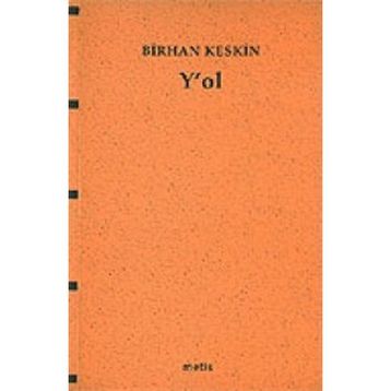 Y'OL - BIRHAN KESKIN