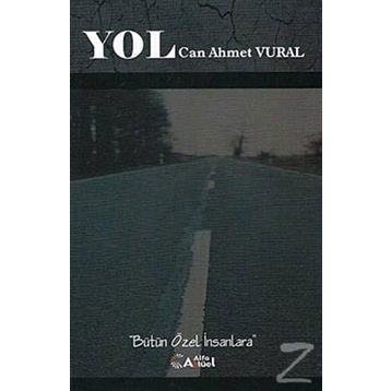 Yol - Can Ahmet Vural